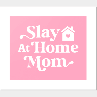 Funny Slay At Home Mom, Cool Mom Posters and Art